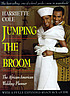 Jumping the broom : the African-American wedding... de Harriette Cole