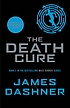The death cure by  James Dashner 
