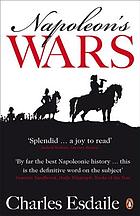 Napoleon's wars : an international history, 1803-1815
