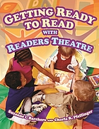 Getting ready to read with readers theatre