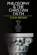 Philosophy & the Christian faith : a historical sketch from the Middle Ages to the present day