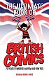 The ultimate book of British comics door Graham Kibble-White
