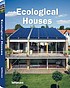 Ecological houses by Sarah Rich