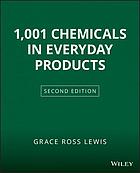 1001 chemicals in everyday products