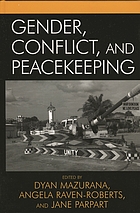 Gender, conflict, and peacekeeping