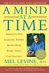A mind at a time by  Melvin D Levine 
