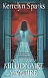 How to marry a millionaire vampire by  Kerrelyn Sparks 