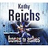 Bones to ashes door Kathy Reichs