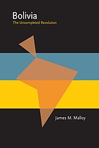 Bolivia: the uncompleted revolution