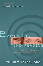Everyday mind reading : understanding what other people think and feel