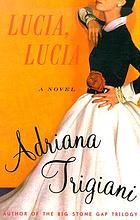 Lucia, Lucia : a novel