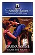 Escape the night por Joanna Wayne