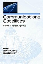 Communications satellites : global change agents