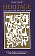 Heritage : civilization and the Jews : study guide von William W Hallo