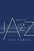 Jazz cultures