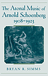 The atonal music of Arnold Schoenberg, 1908-1923