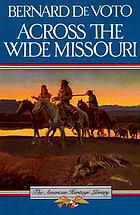 Across the wide Missouri