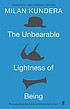 The unbearable lightness of being door Milan Kundera