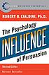 Influence : the psychology of persuasion