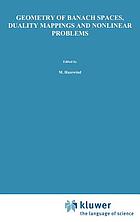 Geometry of banach spaces, duality mappings, and nonlinear problems