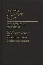Africa and the West : the legacies of empire