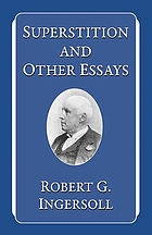 Superstition and other essays