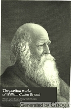 The poetical works of William Cullen Bryant.