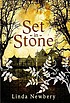 Set in stone de Linda Newbery