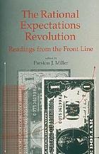 The Rational expectations revolution : readings from the front line