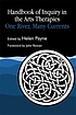 Handbook of inquiry in the arts therapies : one... 著者：  Helen Payne 