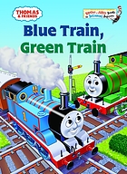 Blue train, Green train