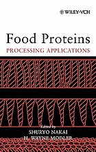 Food proteins : processing applications