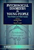 Psychosocial disorders in young people : time... de Michael Rutter