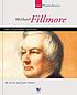 Millard Fillmore : our 13th president by Gerry Souter
