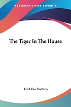 The tiger in the house