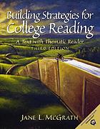 Building strategies for college reading : a text with thematic reader