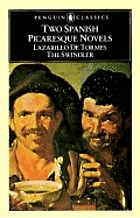 Two Spanish picaresque novels;