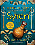 Syren by  Angie Sage 