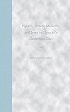 Pagans, Tartars, Moslems, and Jews in Chaucer's Canterbury tales