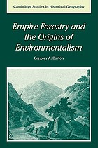 Empire forestry and the origins of environmentalism