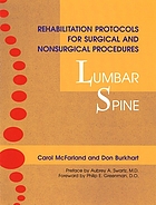 Rehabilitation protocols for surgical and nonsurgical procedures : lumbar spine