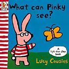 What can Pinky see?