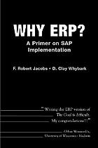 Why ERP? : a primer on SAP implementation