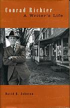 Conrad Richter : a writer's life