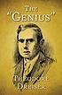 "Genius." by Theodore Dreiser