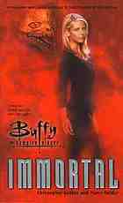 Immortal : a Buffy the vampire slayer novel