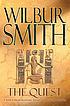 The quest 著者： Wilbur A Smith