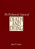 The psychosocial aspects of death and dying por John Canine