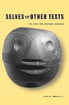 Selves and other texts : the case for cultural realism
