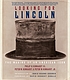Looking for Lincoln : the making of an American... by  Philip B Kunhardt 